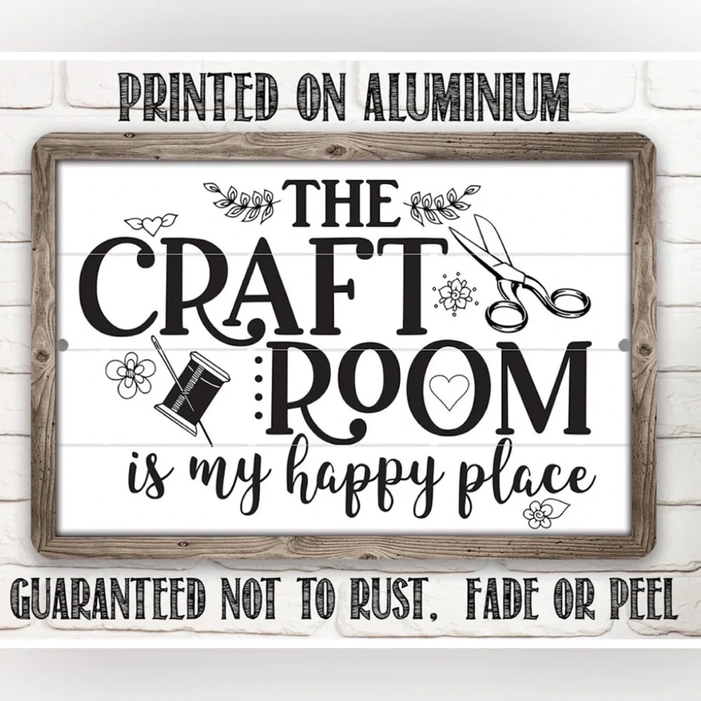 The Craft Room Is My Happy Place Sign NWT